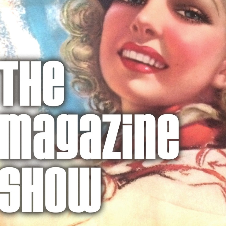 The Magazine Show podcast